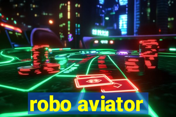 robo aviator